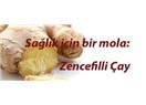 Zencefil çayı nasıl yapılır? Faydaları nelerdir?