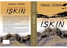 Dikeninden filizlenen Işkın!