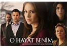 "O Hayat Benim" Dizisinde neler oluyor?