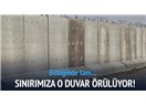 PKK duvarı/Eskiden bize Çin Seddi yapılırdı; bir gün bizim de Çin Seddi yapacağımız aklıma gelmezdi