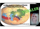 12 bin yıl zaman derinliğinde yaşamış insanlar 'Türkler'
