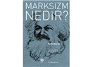 Marksizm doğru ama hayata uygun değil; çünkü hayat doğru değil