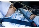 Bebeğiniz otomobilde uyuyorsa dikkat!