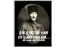 Şikâyetim var ey Gazi Paşam…