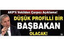 "Güçlü Cumhurbaşkanı" ve "düşük profilli başbakan"...