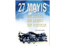 27 Mayıs Devrimi’nin getirdiği değerlere sahip çıkalım…