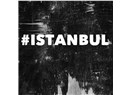 İstanbul ve yine Terör