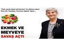 Karatay'ı dinleyip "yemeyelim" mi; Bakanlığı dinleyip "yiyelim" mi?
