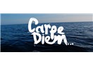 Carpe Diem- Anı yaşamak