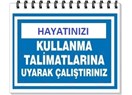 Hayatı kullanım talimatı