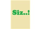 Siz!