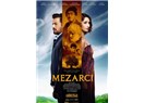 "Mezarcı " 11 Ağustosta Vizyonda