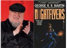 George R. R. Martin'in Bir Hikayesi Daha Diziye Uyarlanıyor: Nightflyers