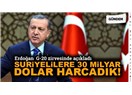 Suriyelilere 30 Milyar Dolar Harcanmış, Ortada Böyle Bir Paranın Harcandığını Gösteren Durum Yok