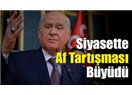Erdoğan’ın Affa Karşı Çıkmasının Gerçek Nedeni…