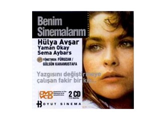 Hayatımın Türk filmleri - Benim Sinemalarım