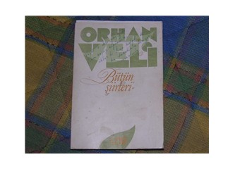 Orhan Veli için yazılmış en anlamlı şiir
