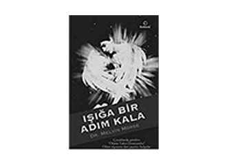 Işığa bir adım kala