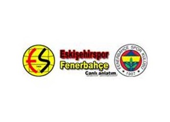 Fenerbahçe Eskişehirspor