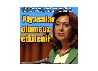 TÜSİAD’ dan ilginç bir cümle!