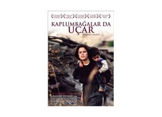 Kaplumbağlar uçar ve biz sevişiriz