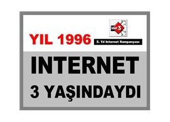 Ülkemizde Internet'in 3 yaşında olduğu 1996'da Internet hakkında görüşler