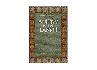 Anitta'nın Laneti