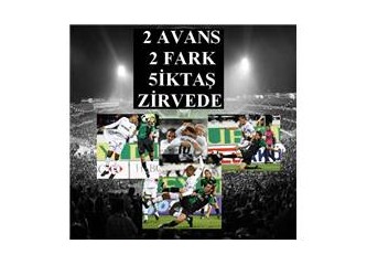 2 avans, 2 fark, Beşiktaş zirvede