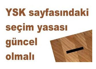 YSK sayfasında güncellenmemiş seçim yasası