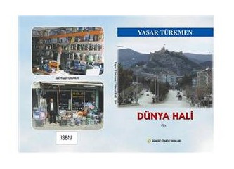 Bir anıdır dünya