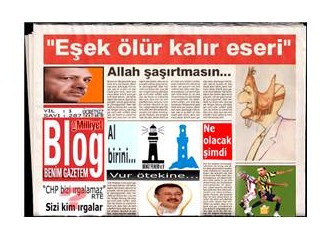 "Eşek ölür kalır eseri..."