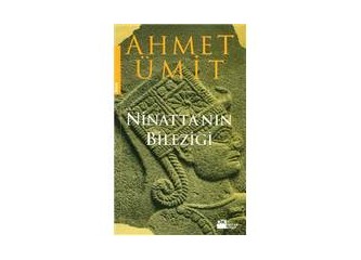Epik bir yolculuk: Ninatta'nın bileziği