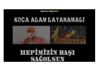 Koca adam Anıl gitti