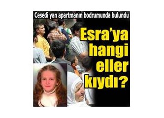 Esra ve esrarengiz ölüm..