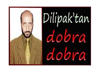 Dilipak'tan dobra dobra