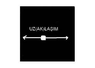 Uz(ak)laşım mı ?