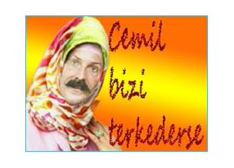 Cemil bizi terkederse