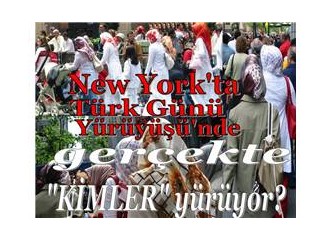 Türkler New York' ta ve Washington' da neden yürüyorlar?