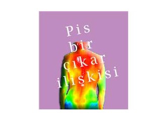 Pis bir çıkar ilişkisi