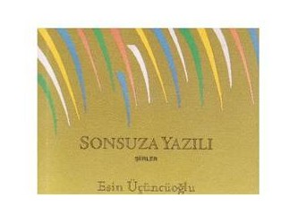 Sonsuza yazılı şiirler