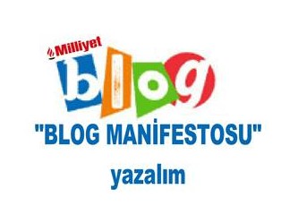 “Blog manifestosu” yazalım mı?