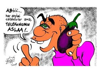Telefonumu dinlediler!