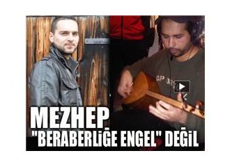 Mezhepleri birleştiren türkü