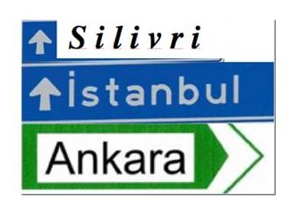 Silivri’den Ankara’ya Yol Gider mi?
