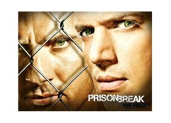 Prison Break Başlıyor.