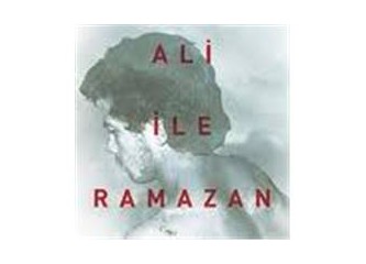 Ali ile Ramazan / Perihan Mağden