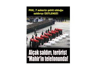 Hain saldırıyı PKK üstlendi...
