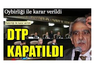 DTP kapatıldı, şimdi ne olacak?