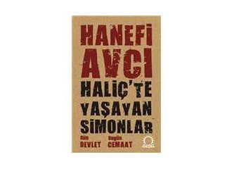 Haliçte Yaşayan Simonlar Dün Devlet Bugün Cemaat