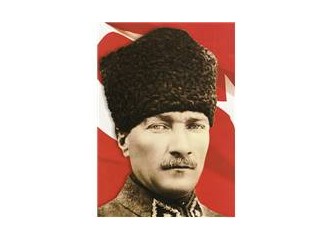 Atatürk'ü Anmak mı?